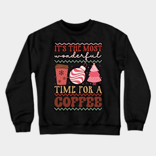 It's the most wonderful time for a Coffee Crewneck Sweatshirt